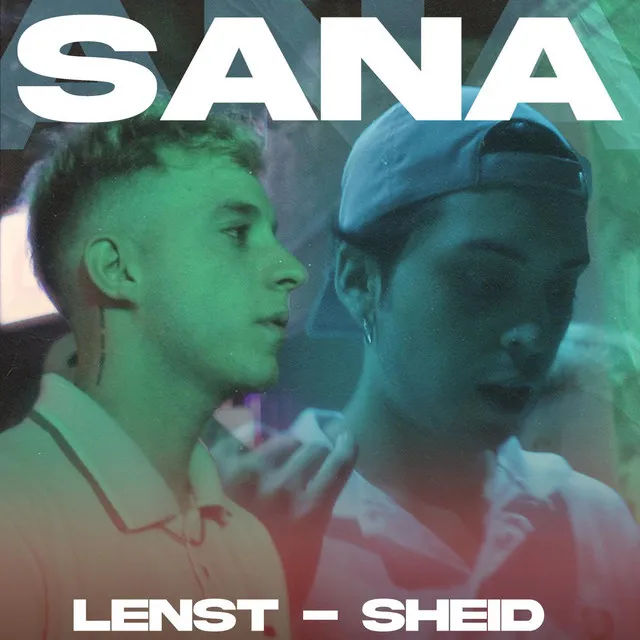 SANA - Lenst ft Shei - SANA