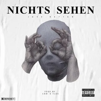 nichts sehen by Jarv.Neptun