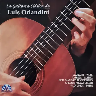 La Guitarra Clásica de Luis Orlandini by Luis Orlandini