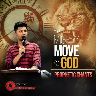 The Mighty Move of God by Ashish Rawde