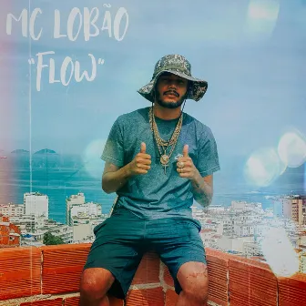 Flow by mc lobão