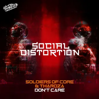 Don't Care by Soldiers Of Core