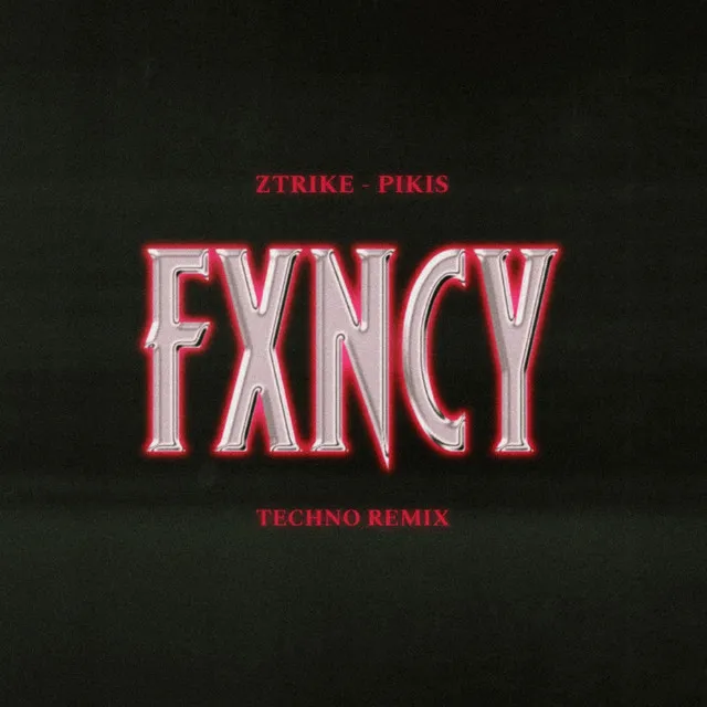 FXNCY (Techno Remix)