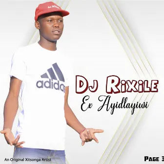 Ex Ayidlayiwi by DJ Rixile