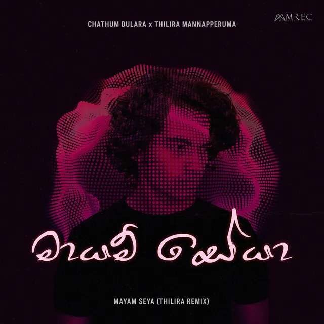 Mayam Seya - Thilira Remix