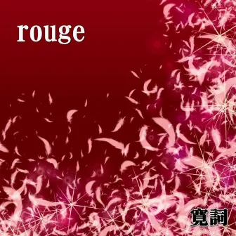 rouge by HIROSHI