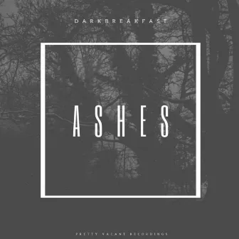 Ashes by DarkBreakfast