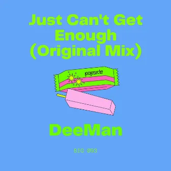 Just Can't Get Enough by Deeman