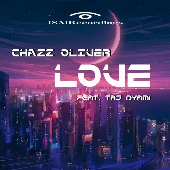 Love by Chazz Oliver