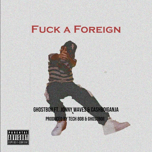 Fuck a Foreign