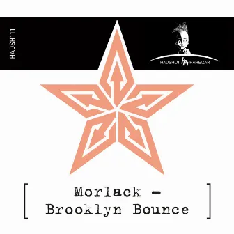 Brooklyn Bounce by morlack