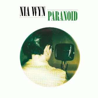 Paranoid by Nia Wyn