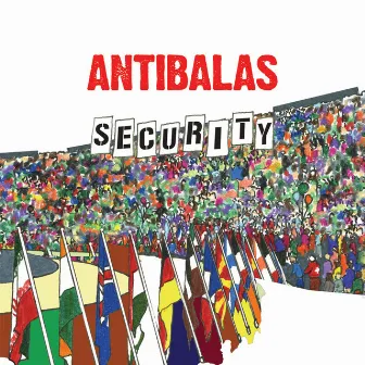 Security by Antibalas