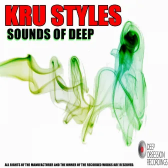 Sounds Of Deep by Kru Styles