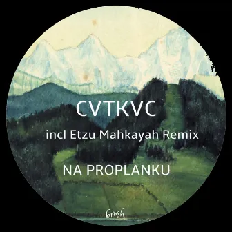 Na Proplanku by CVTKVC