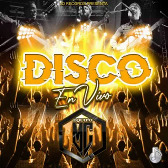 Disco En Vivo (En vivo) by Equipo MC