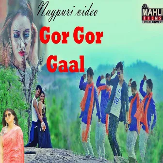 Gor Gor Gaal by 