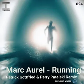 Running (Perry Patelski & Patrick Gottfried Remix) by Perry Patelski