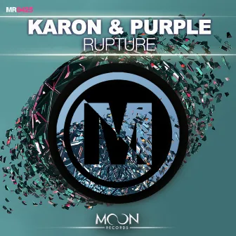 Rupture by Karon & Purple