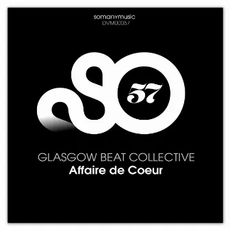 Affaire de coeur by Glasgow Beat Collective