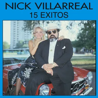 15 Exitos by Nick Villarreal