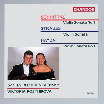 Haydn, Strauss & Schnittke: Violin Sonatas by Sasha Rozhdestvensky