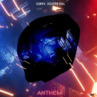 Anthem by Zouter Kill