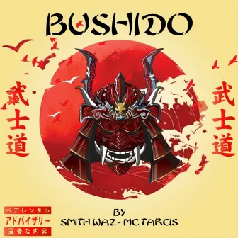 Bushido by SmithWaz