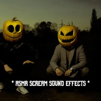 * ASMR Scream Sound Effects * by Halloween Sounds Effects Cult