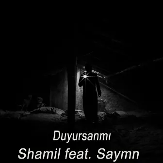 Duyursanmı by Shamil