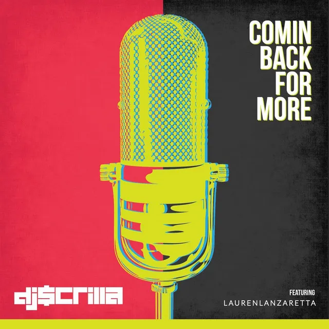 Comin Back for More (feat. Lauren Lanzaretta)