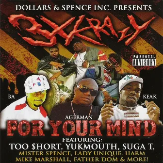 For Your Mind by 3X Krazy