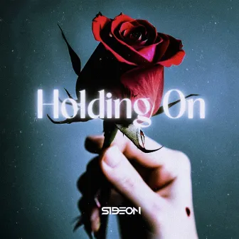 Holding On by Sideon