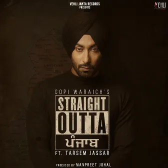 Straight Outta Punjab by Gopi Waraich