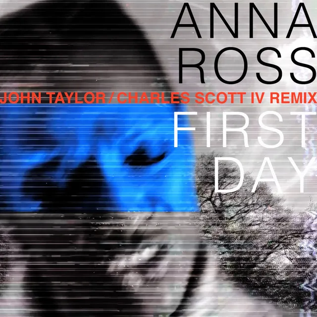 First Day - John Taylor / Charles Scott IV Remix