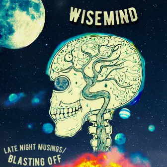 Late Night Musings / Blasting Off by Wisemind