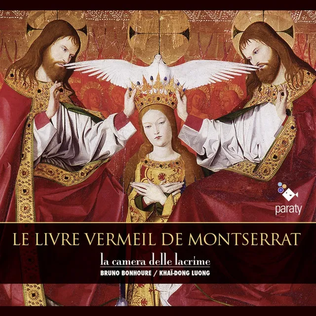 Le Livre Vermeil de Montserrat: Cuncti simus concanentes