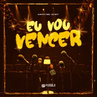 Eu Vou Vencer by KaykyMC