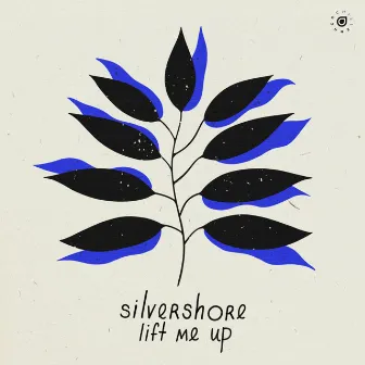 lift me up by silvershore