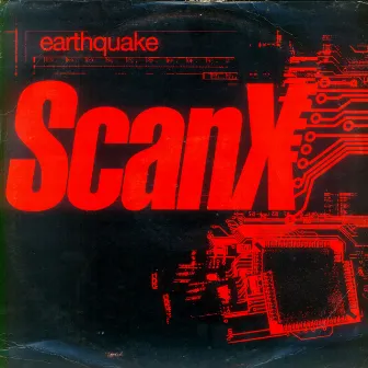 Earthquake by Scan X