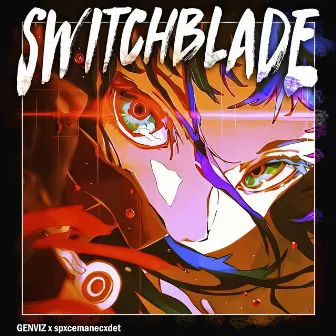 SWITCHBLADE by spxcemanecxdet