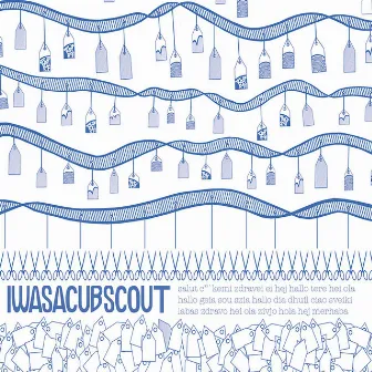 EP by I Was A Cub Scout