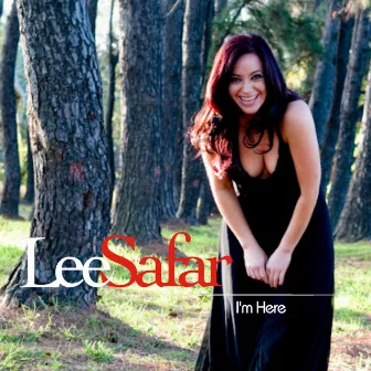 I'm Here by Lee Safar