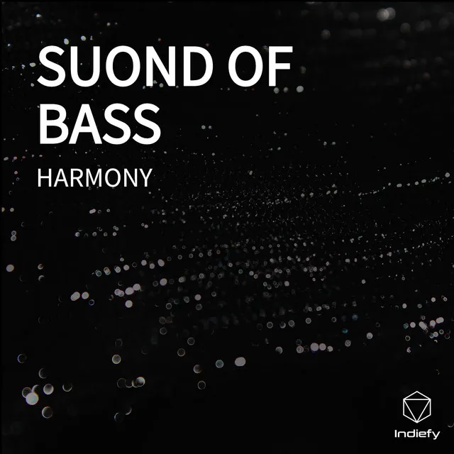 SUOND OF BASS