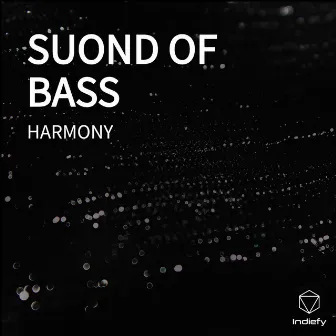 SUOND OF BASS by Harmony