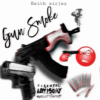 GUN SMOKE by Keith Sirjay