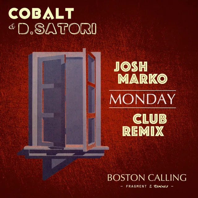 Monday - Josh Marko Extended Dub Remix