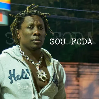 Sou Foda by Mc Gorila