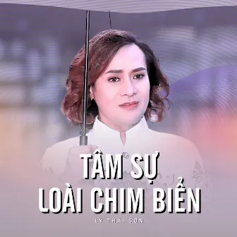 Tâm Sự Loài Chim Biển by Lý Thái Sơn