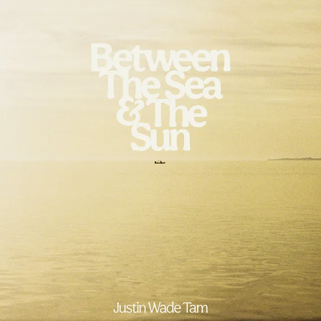 Between the Sea and the Sun